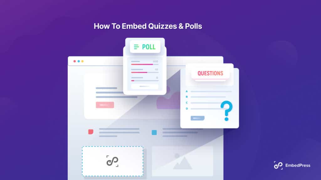 How to embed quizzes and polls