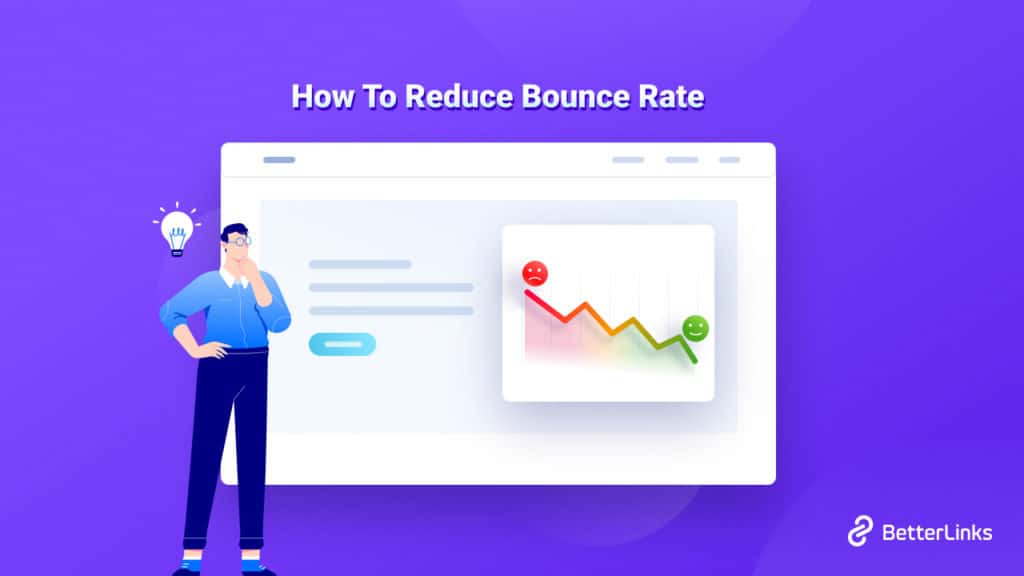 Reduce bounce rate