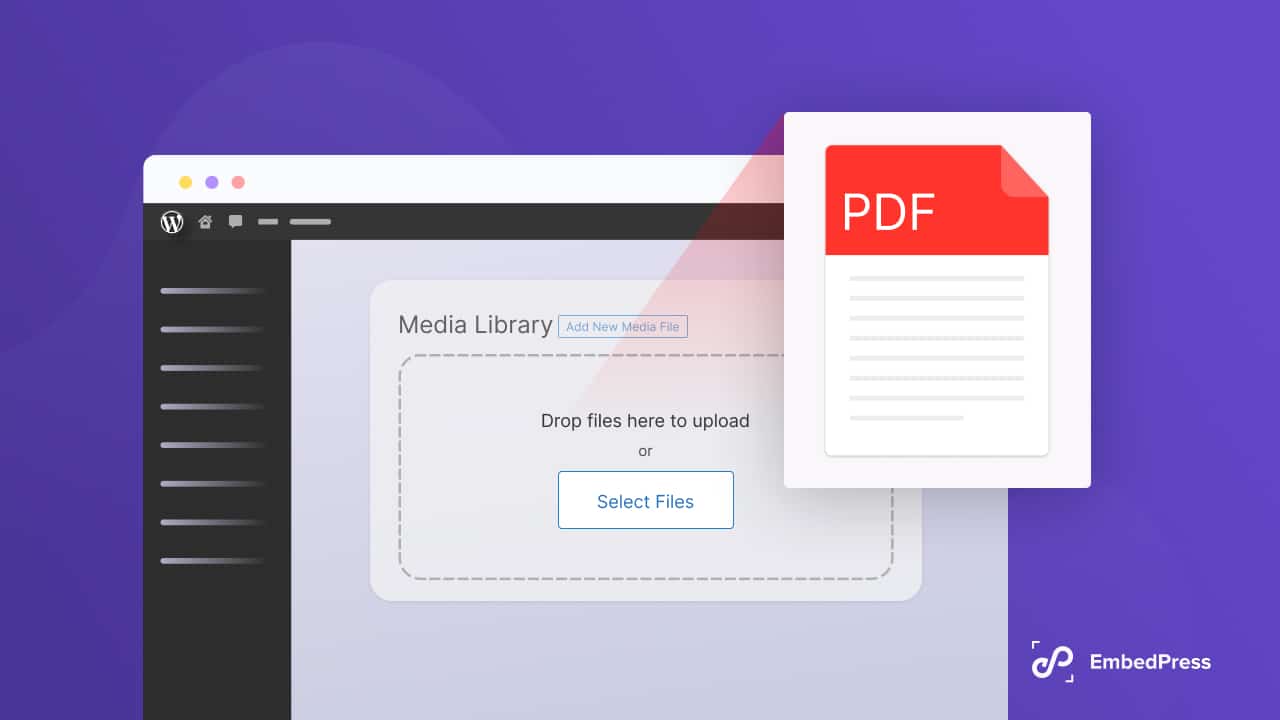 Upload A PDF to WordPress