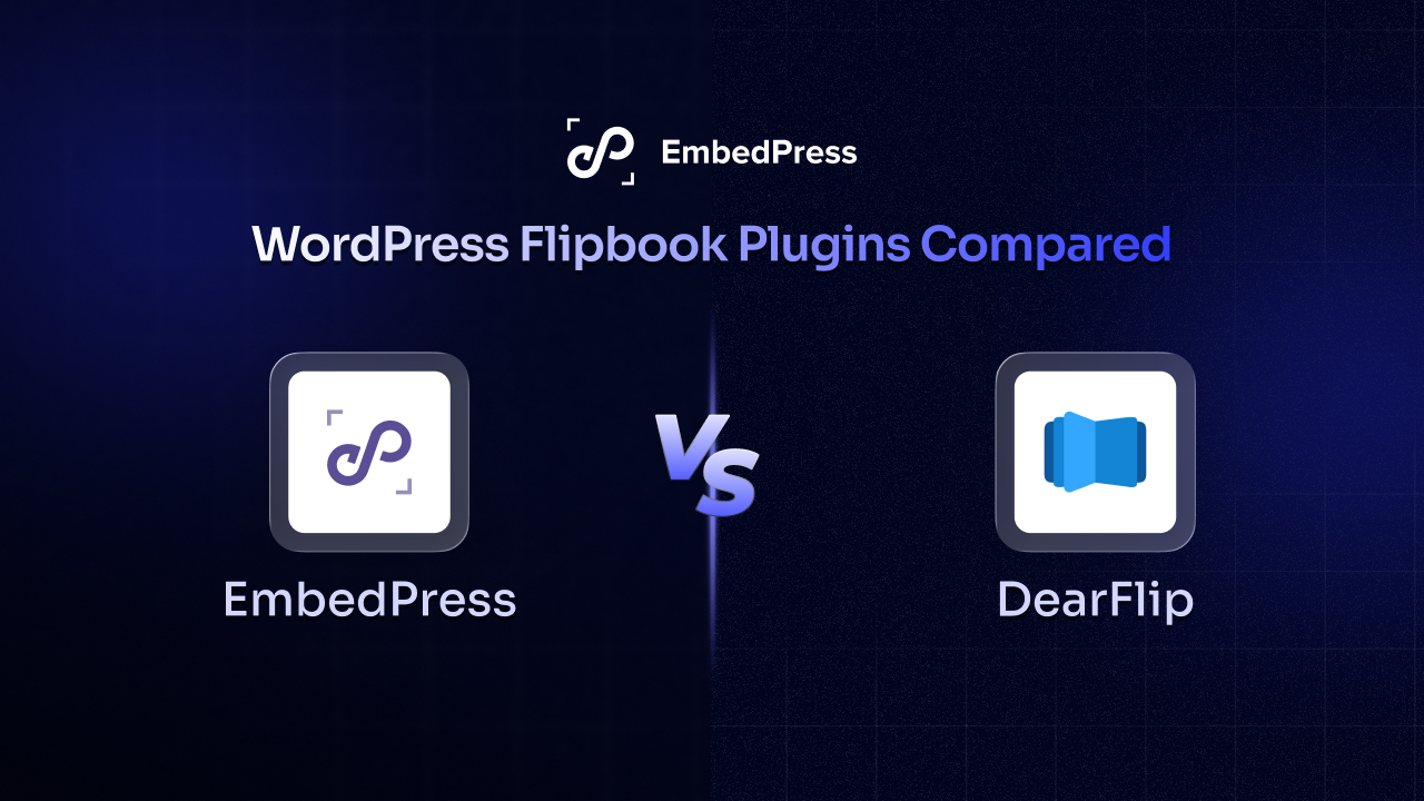 DearFlip vs EmbedPress