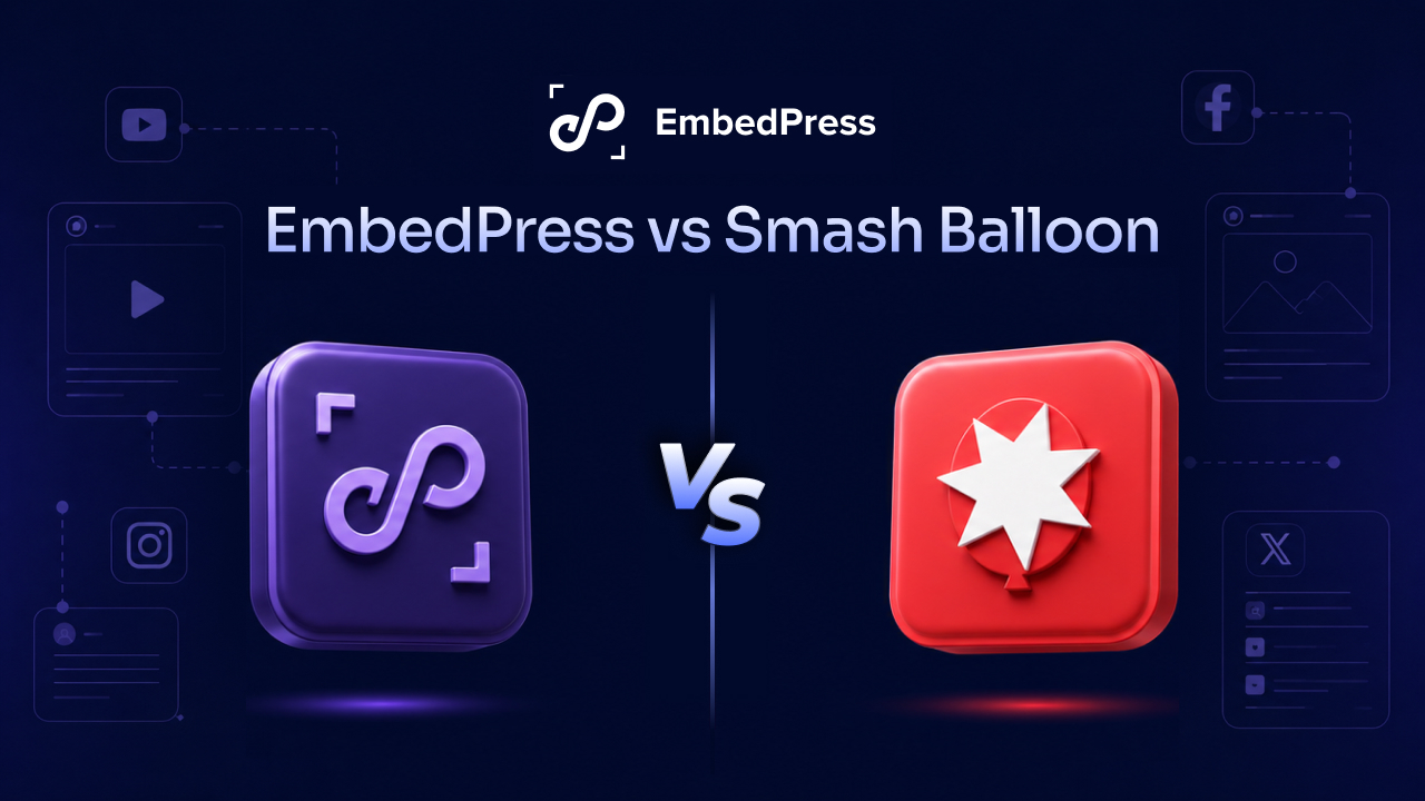 Smash Balloon vs EmbedPress comparison