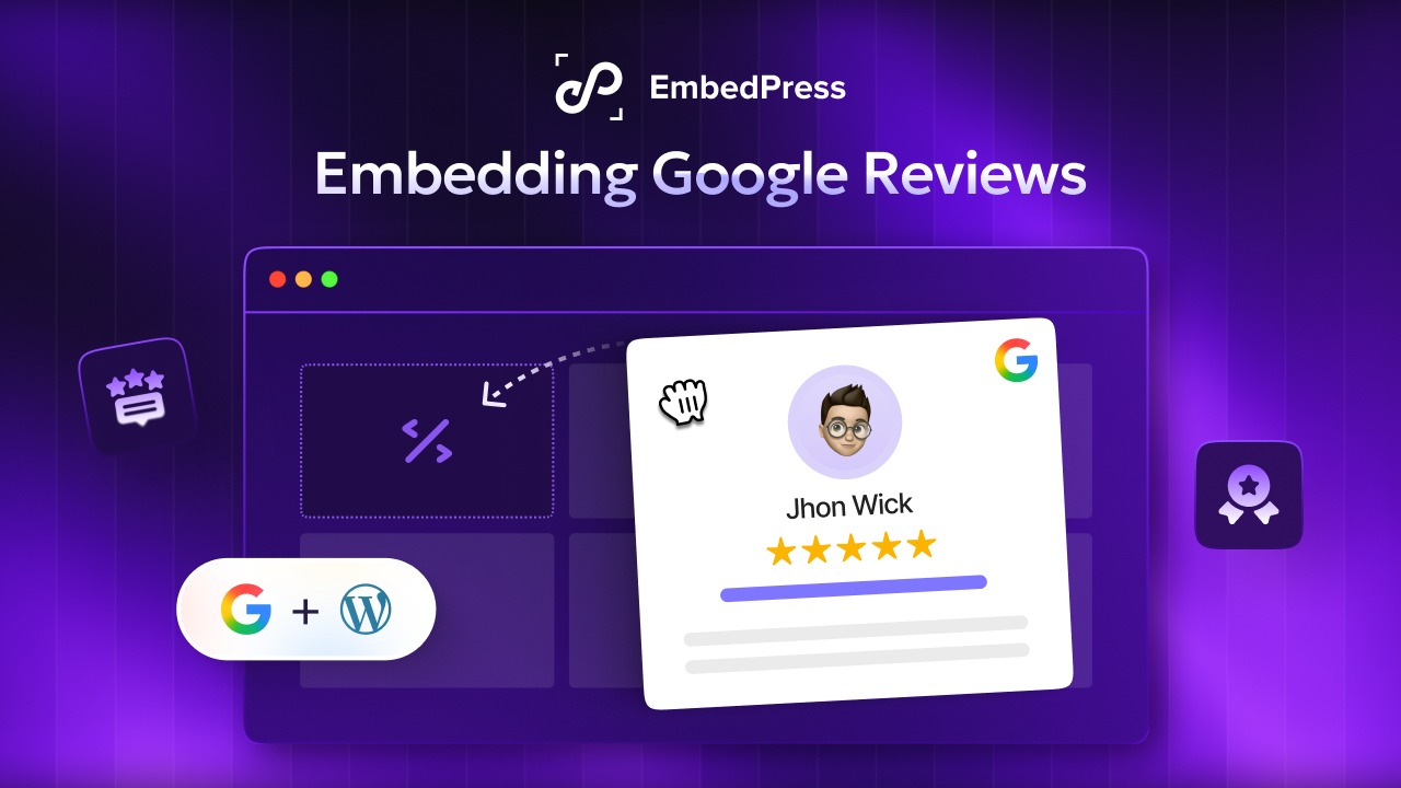 Turn Visitors into Buyers by Embedding Google Reviews in WordPress
